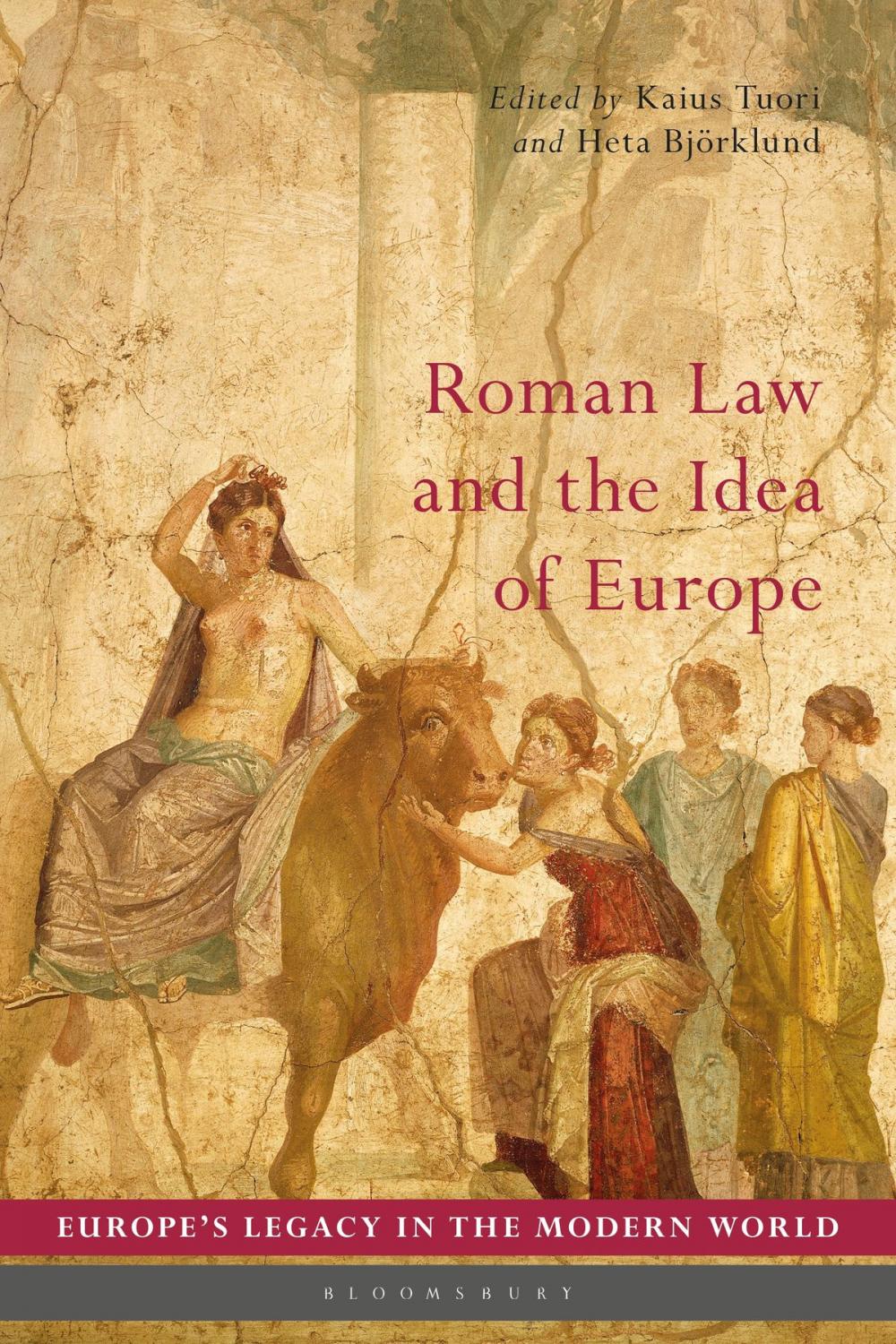 Big bigCover of Roman Law and the Idea of Europe