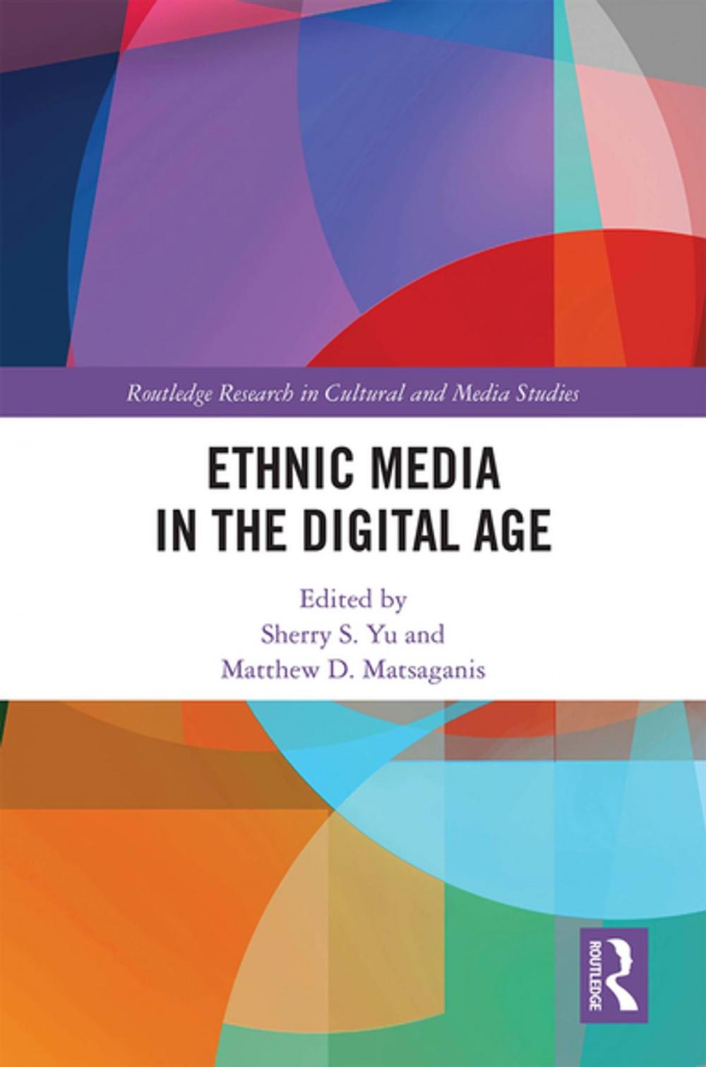 Big bigCover of Ethnic Media in the Digital Age