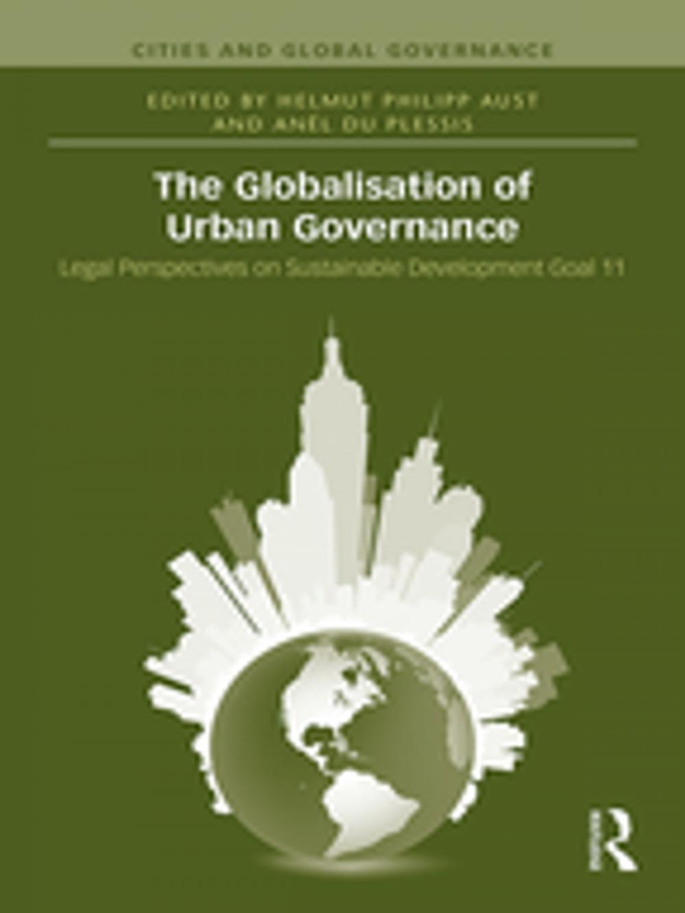 Big bigCover of The Globalisation of Urban Governance