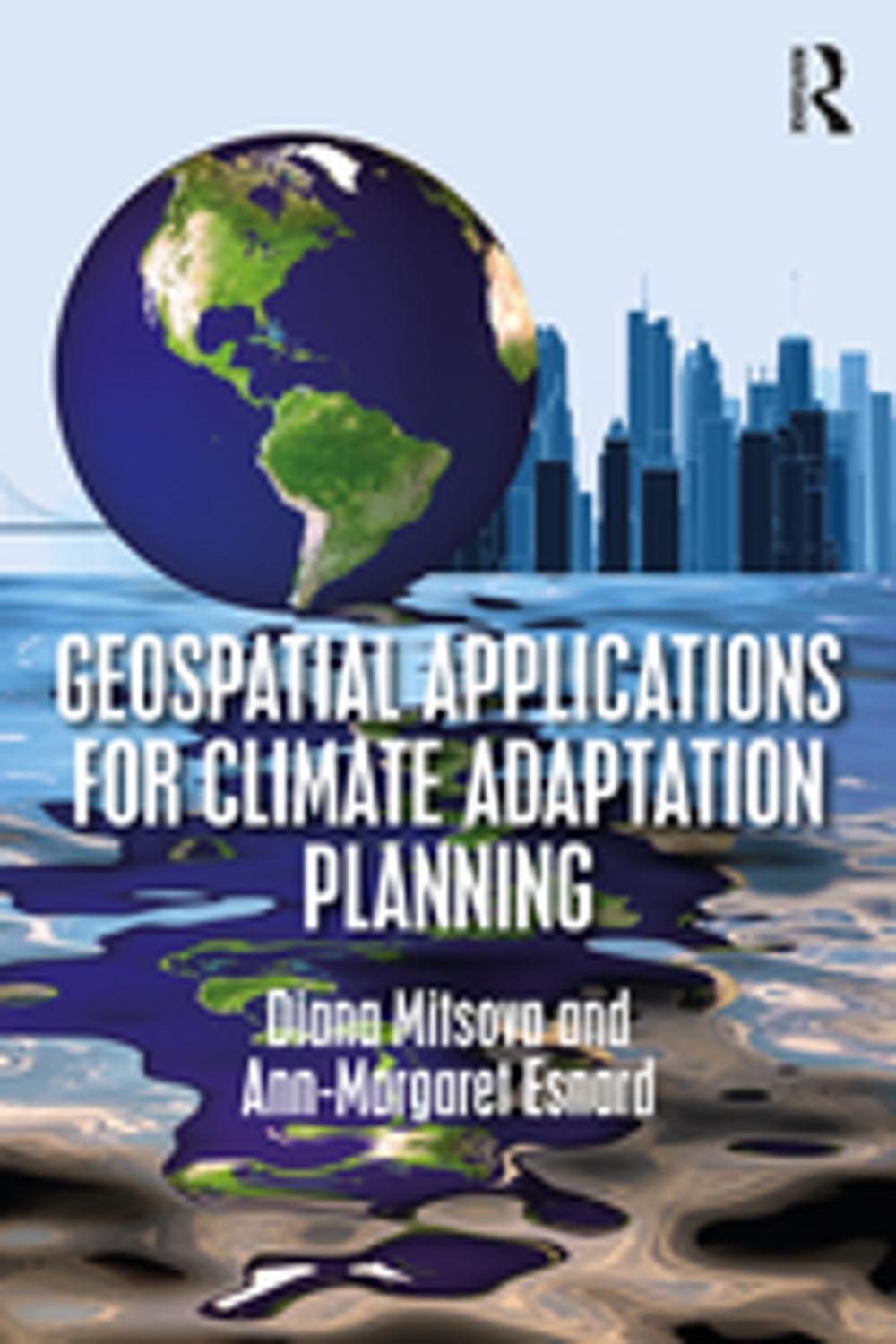 Big bigCover of Geospatial Applications for Climate Adaptation Planning