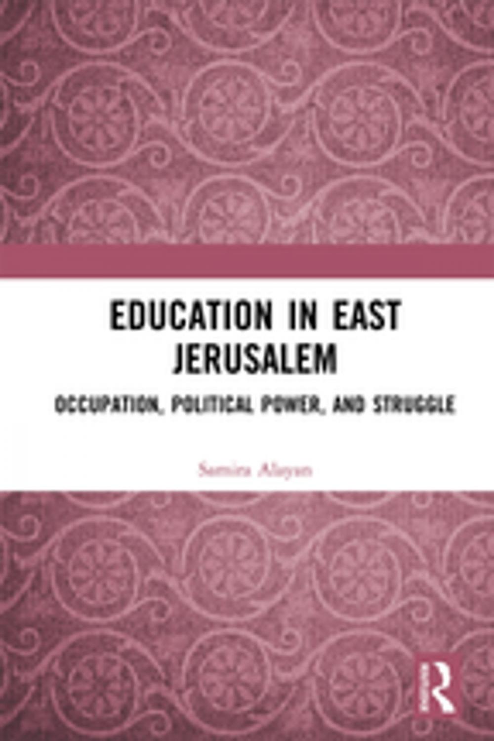 Big bigCover of Education in East Jerusalem