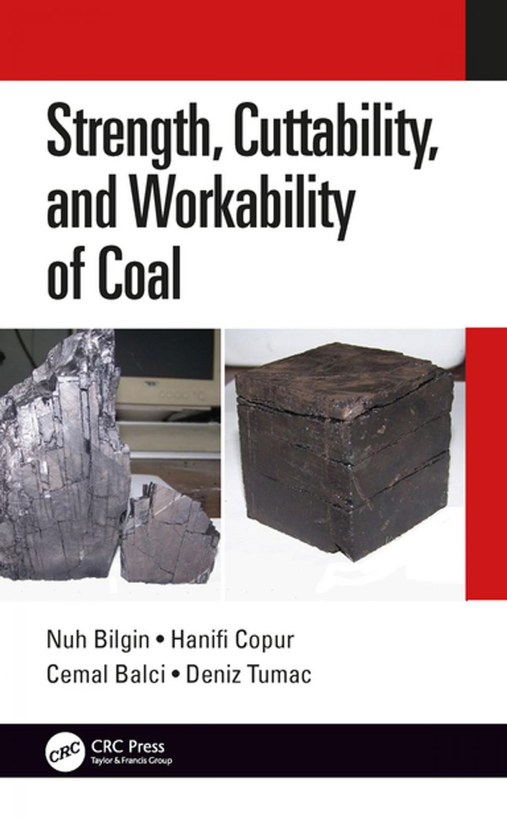 Big bigCover of Strength, Cuttability, and Workability of Coal