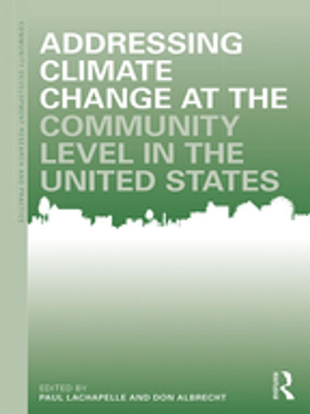 Big bigCover of Addressing Climate Change at the Community Level in the United States