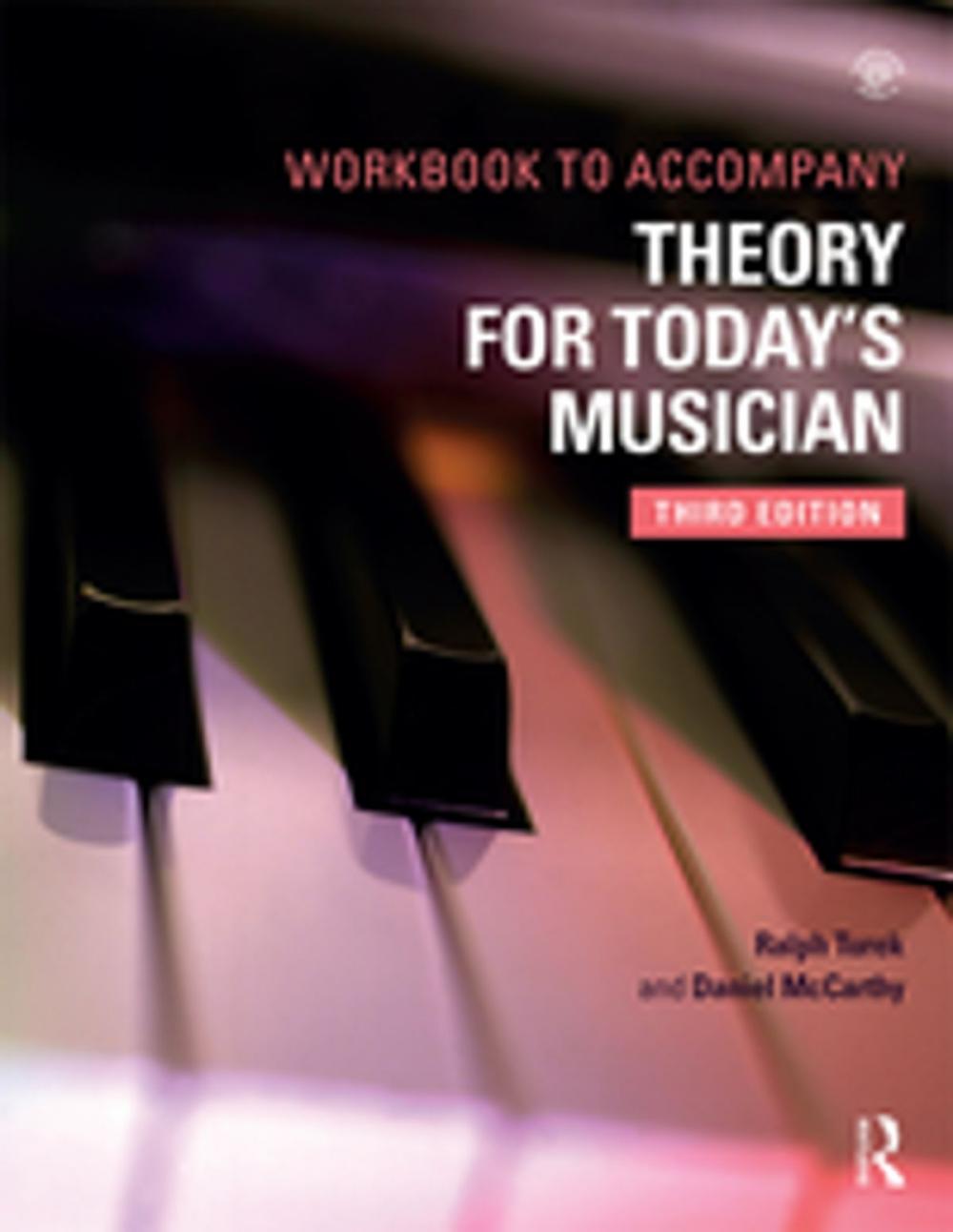 Big bigCover of Theory for Today's Musician Workbook, Third Edition