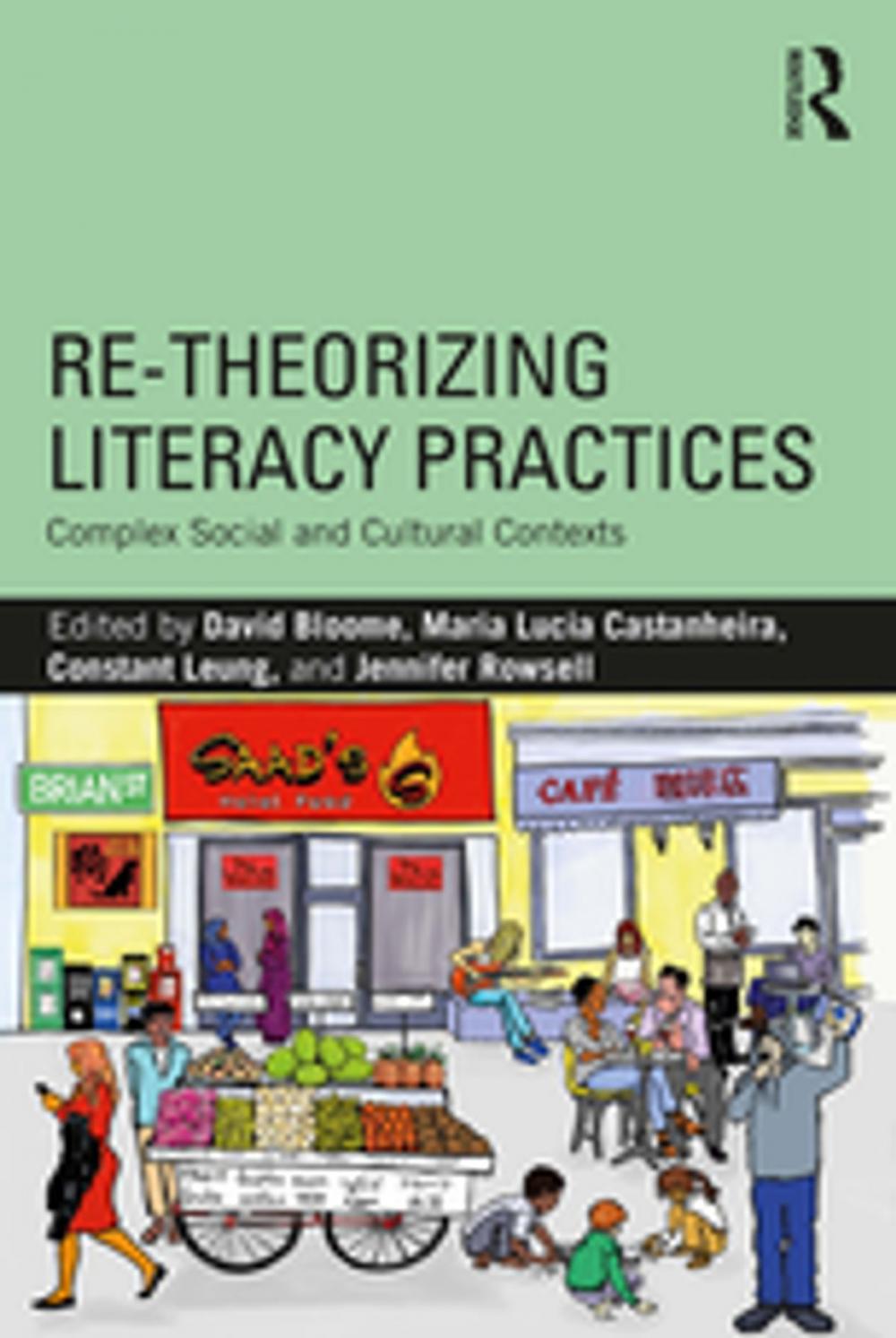 Big bigCover of Re-theorizing Literacy Practices