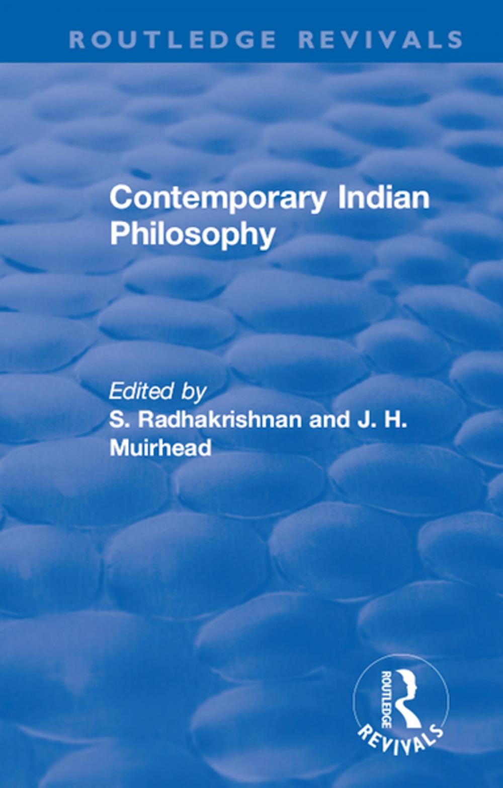 Big bigCover of Revival: Contemporary Indian Philosophy (1936)