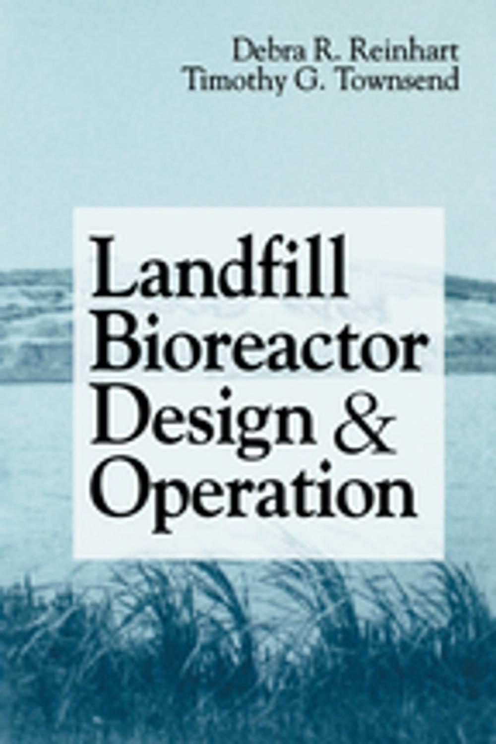 Big bigCover of Landfill Bioreactor Design & Operation