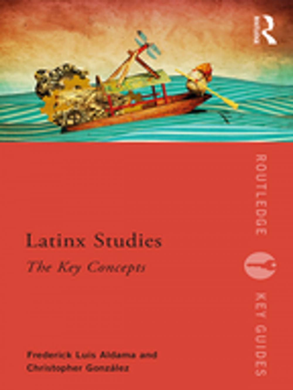 Big bigCover of Latinx Studies