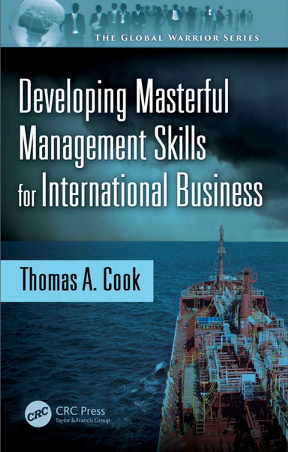 Big bigCover of Developing Masterful Management Skills for International Business