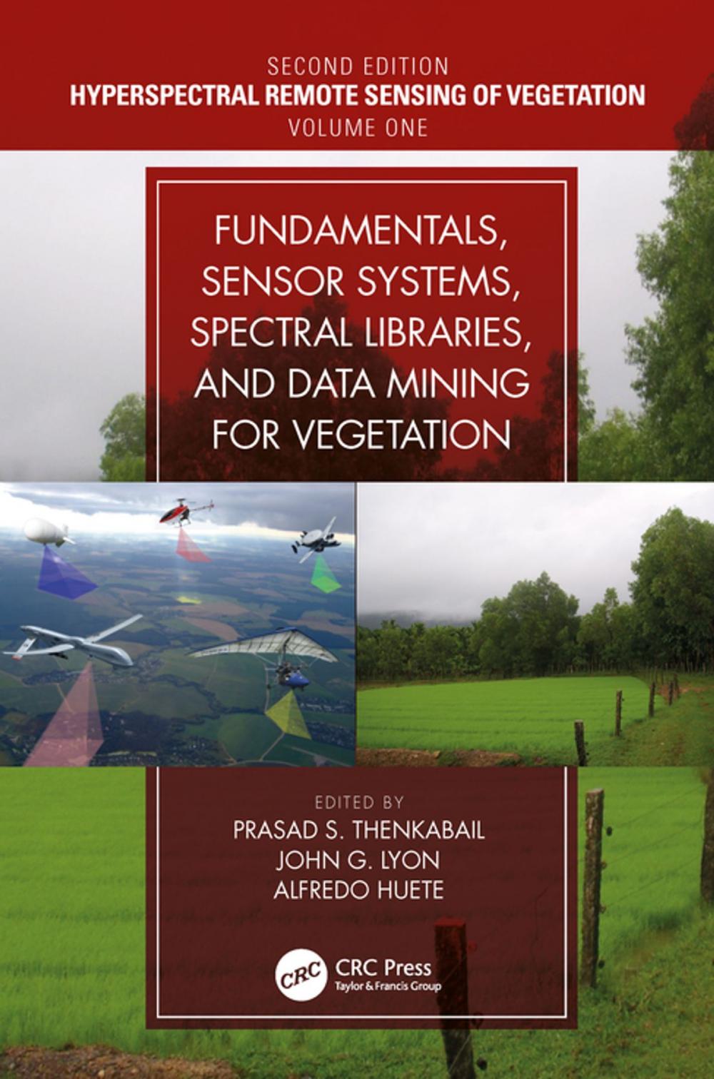 Big bigCover of Fundamentals, Sensor Systems, Spectral Libraries, and Data Mining for Vegetation