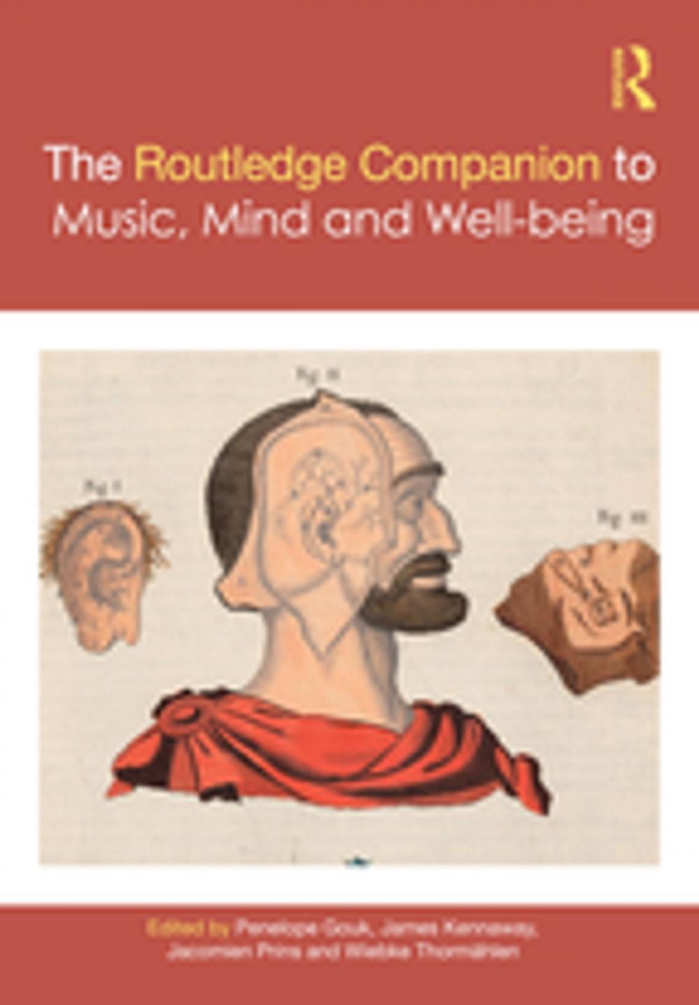 Big bigCover of The Routledge Companion to Music, Mind, and Well-being