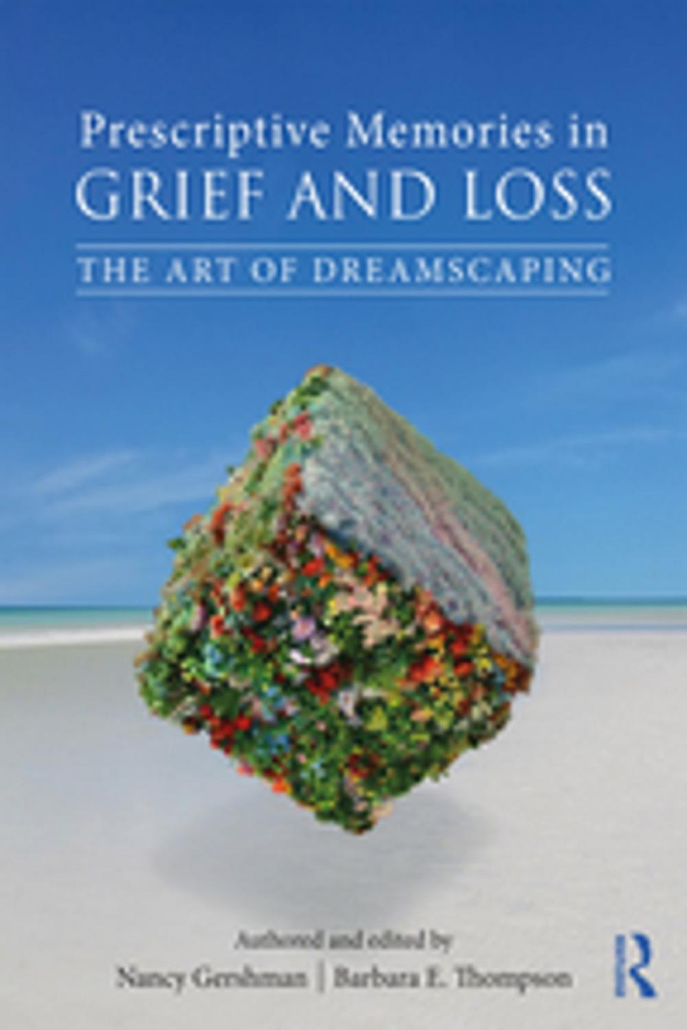 Big bigCover of Prescriptive Memories in Grief and Loss