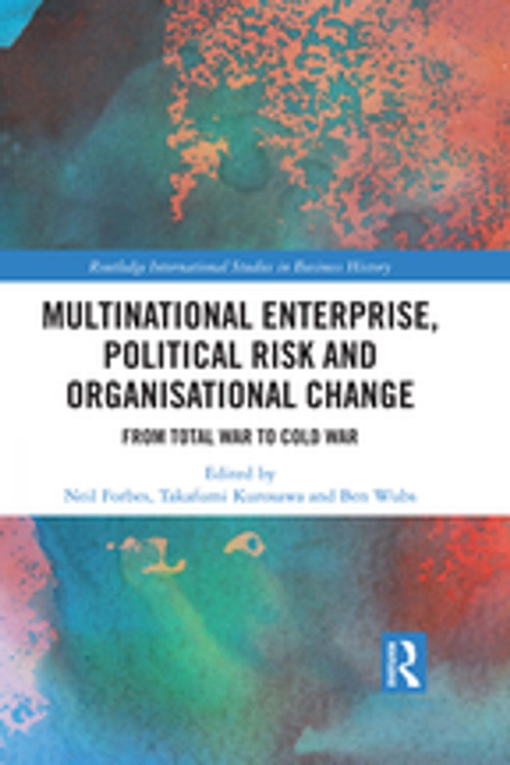 Big bigCover of Multinational Enterprise, Political Risk and Organisational Change