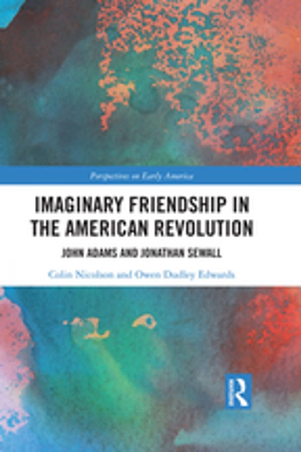 Big bigCover of Imaginary Friendship in the American Revolution