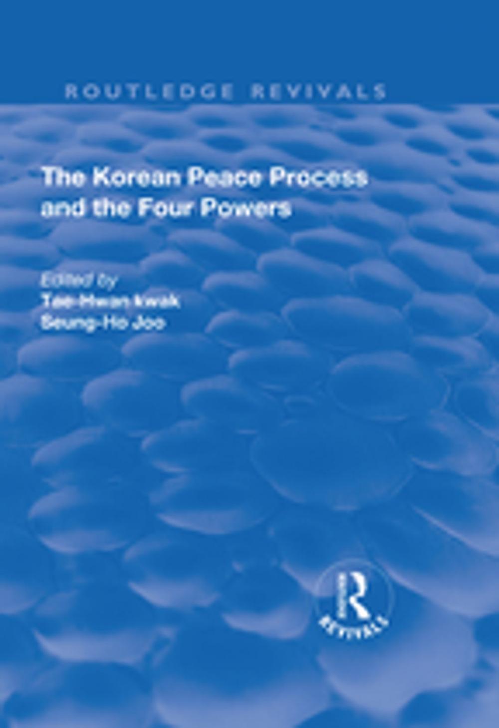 Big bigCover of The Korean Peace Process and the Four Powers