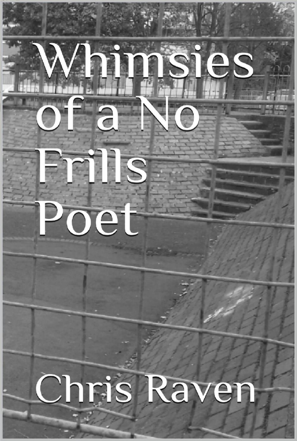 Big bigCover of Whimsies of a No-Frills Poet