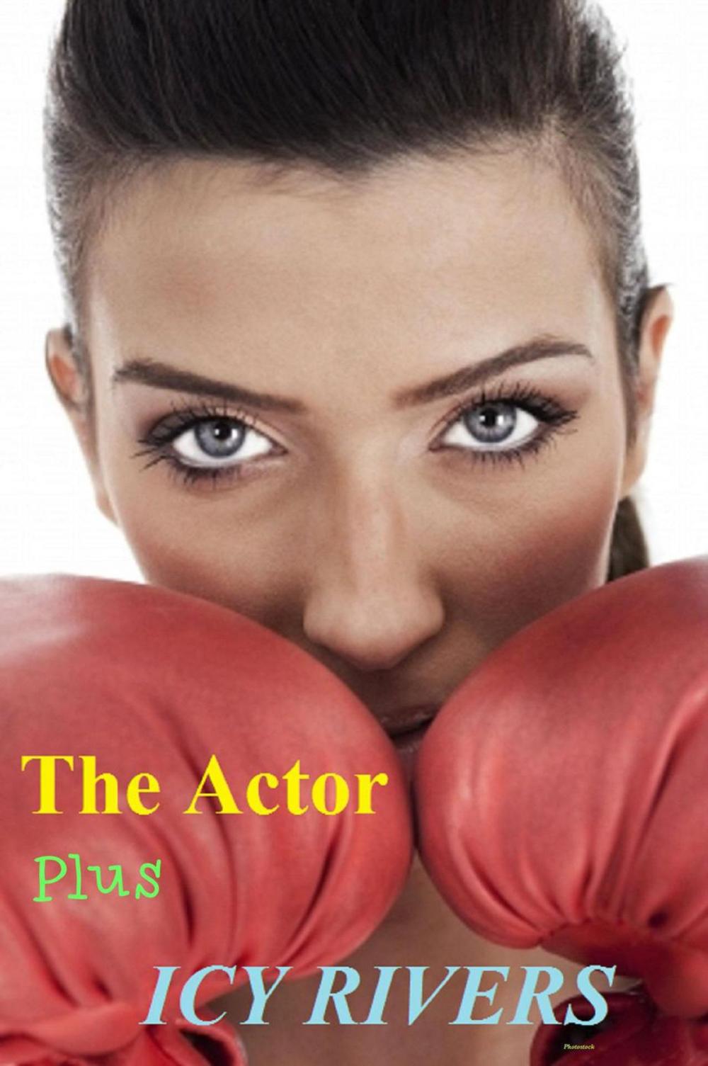 Big bigCover of The Actor, Plus