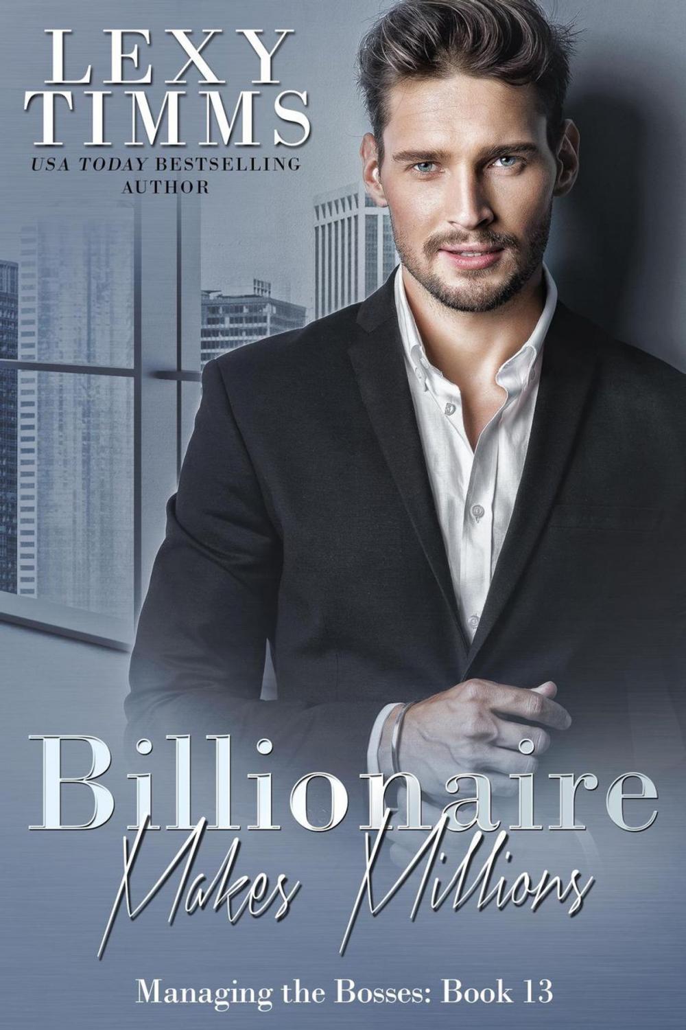 Big bigCover of Billionaire Makes Millions