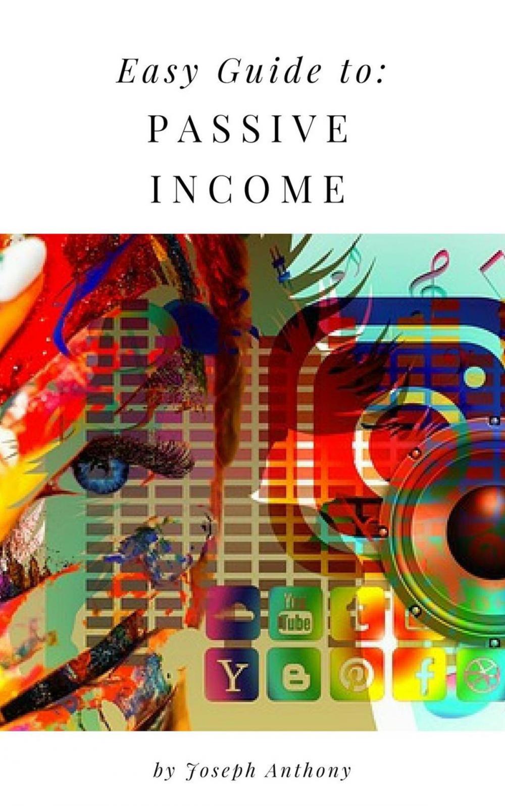 Big bigCover of Easy Guide to: Passive Income