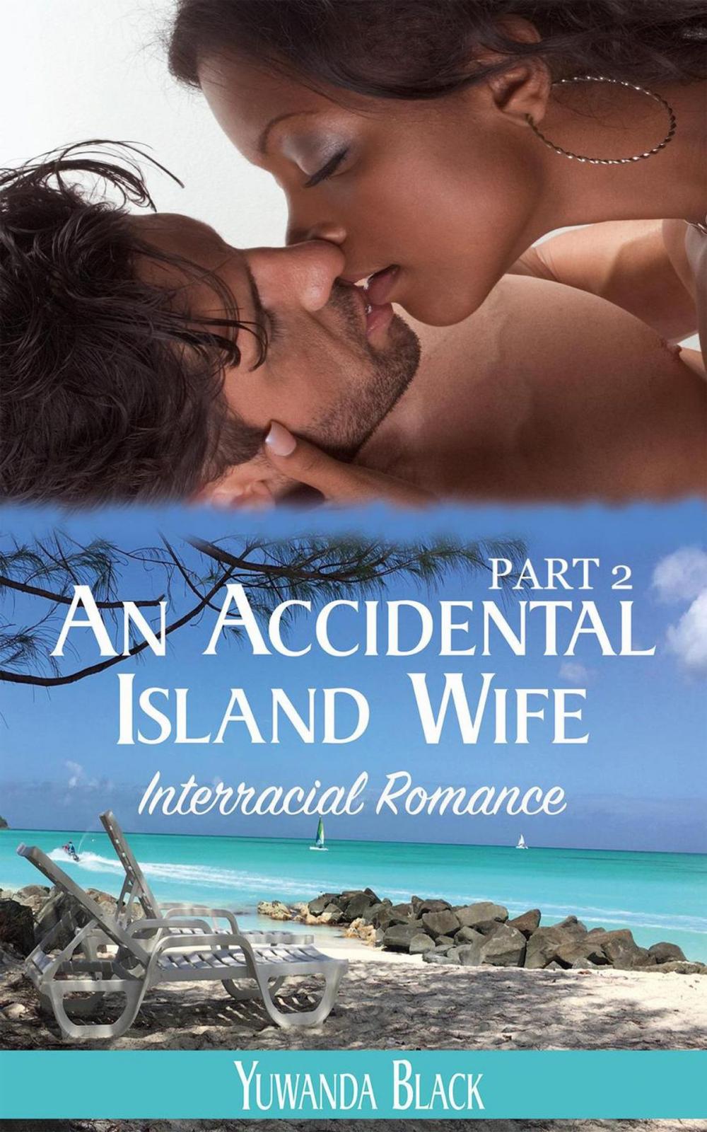 Big bigCover of An Accidental Island Wife: Part 2