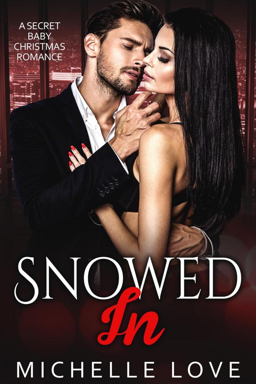 Big bigCover of Snowed In: A Secret Baby Romance