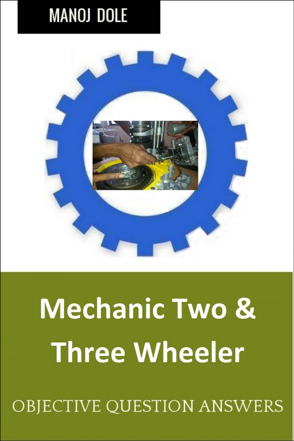 Big bigCover of Mechanic Two & Three Wheeler