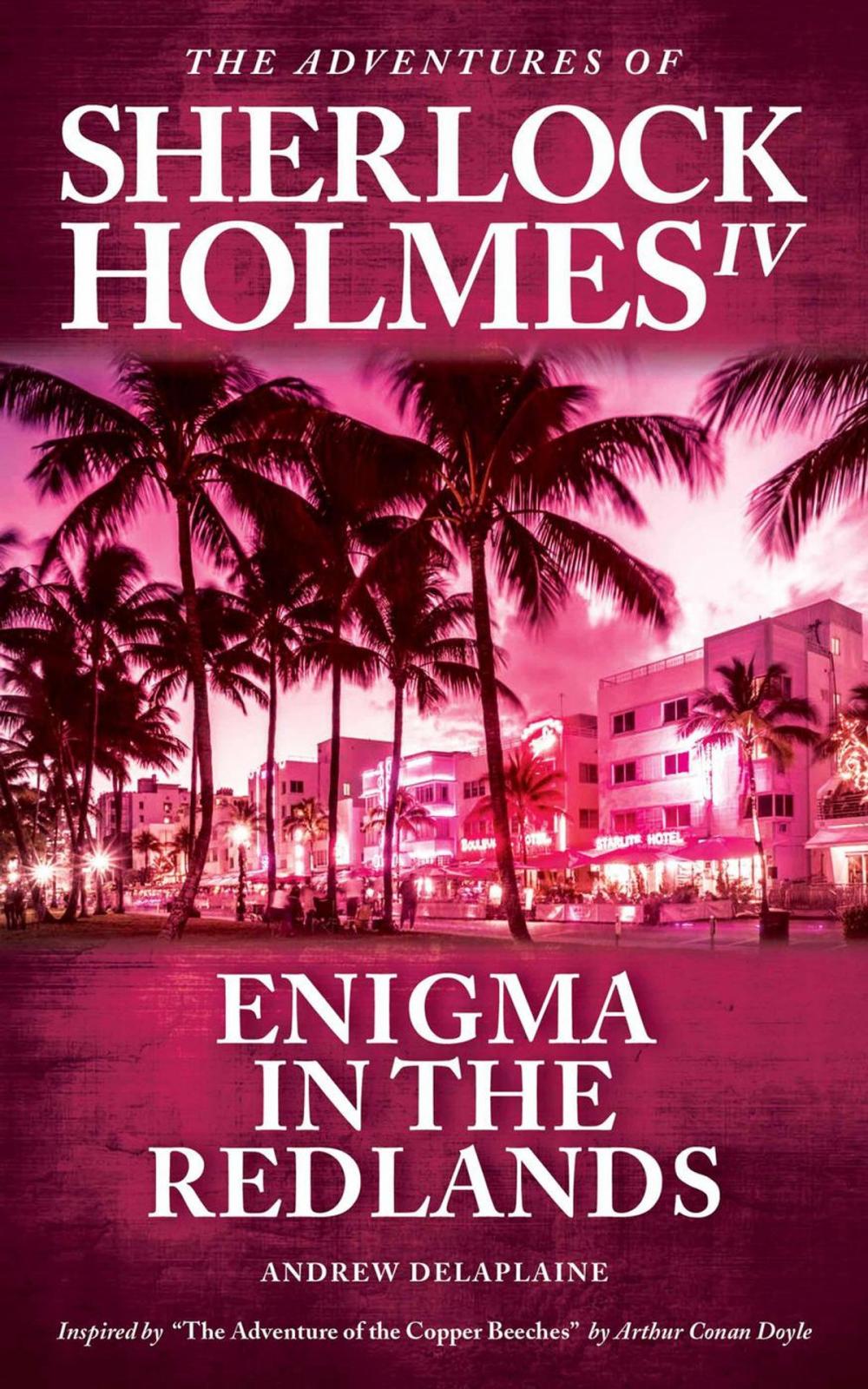 Big bigCover of Enigma in the Redlands - Inspired by “The Adventure of the Copper Beeches” by Arthur Conan Doyle