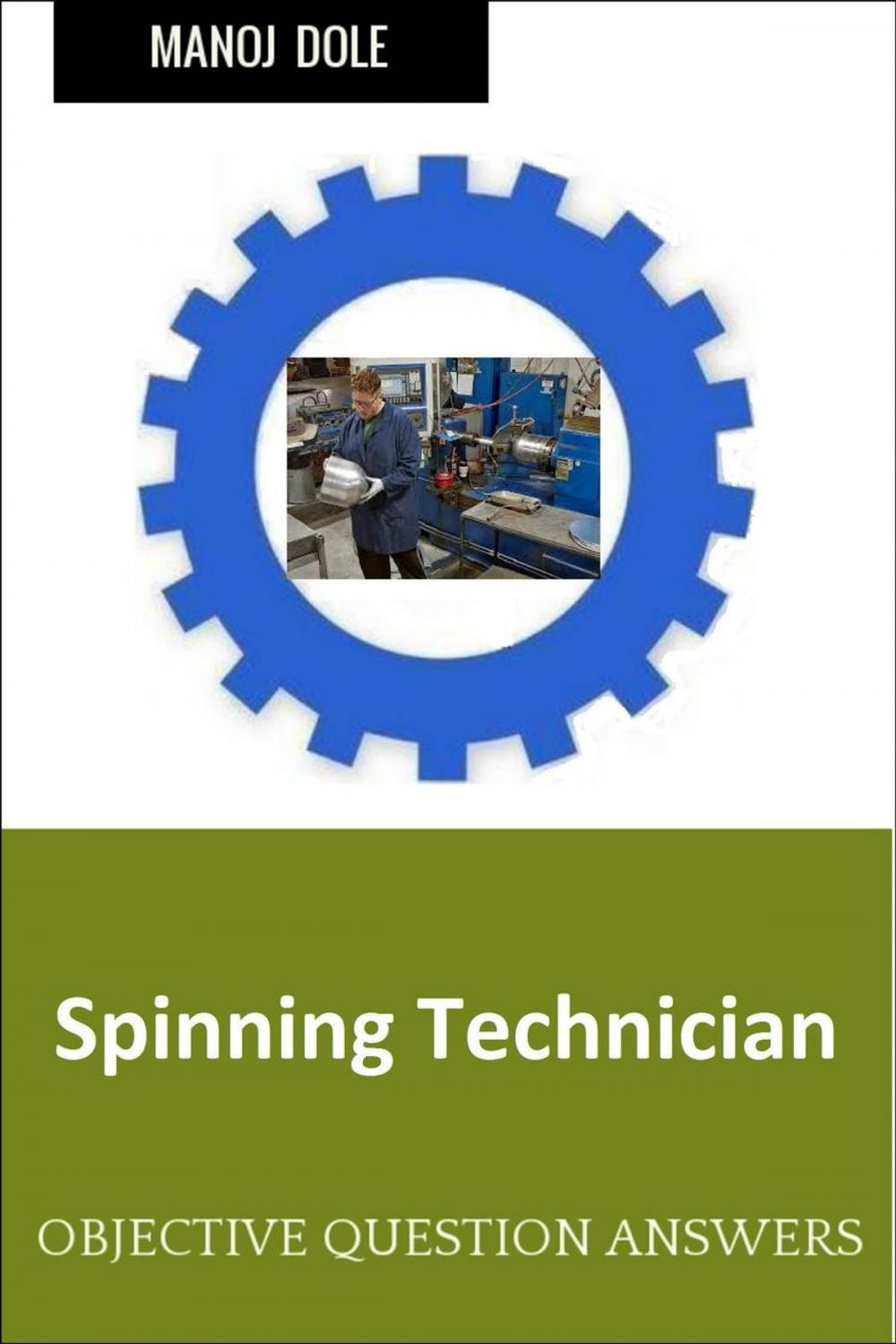 Big bigCover of Spinning Technician