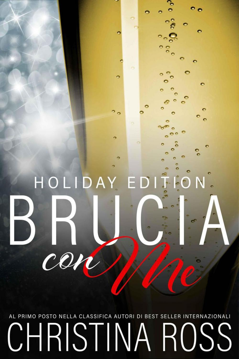 Big bigCover of Brucia con Me, Holiday Edition