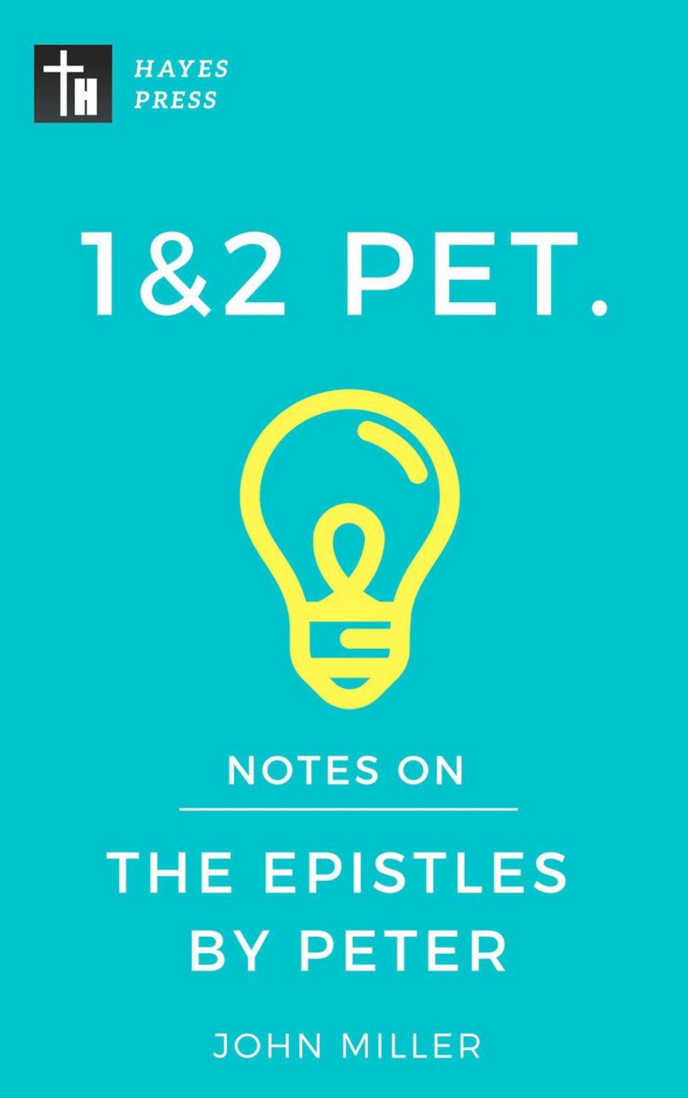 Big bigCover of Notes on the Epistles by Peter