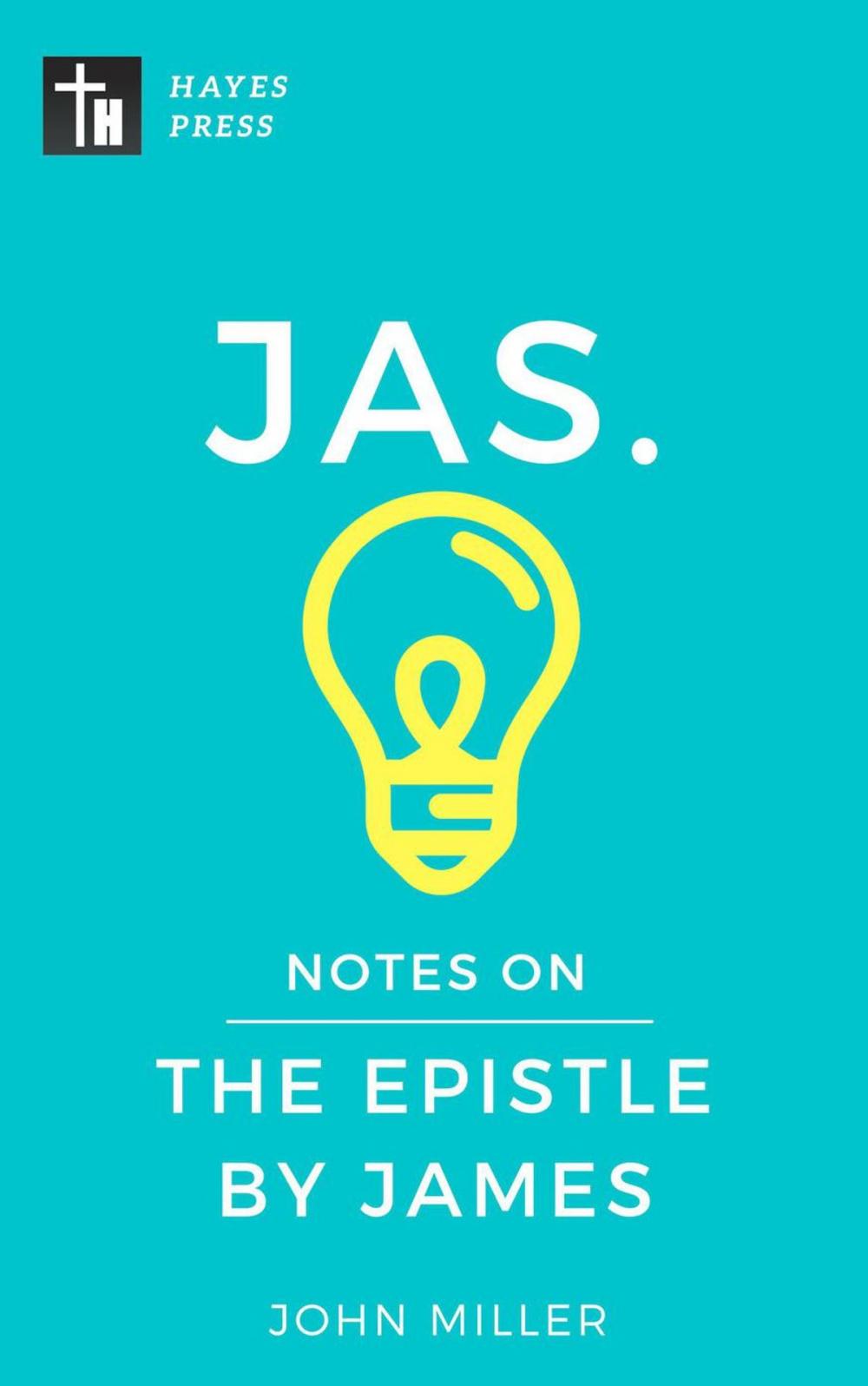 Big bigCover of Notes on the Epistle by James