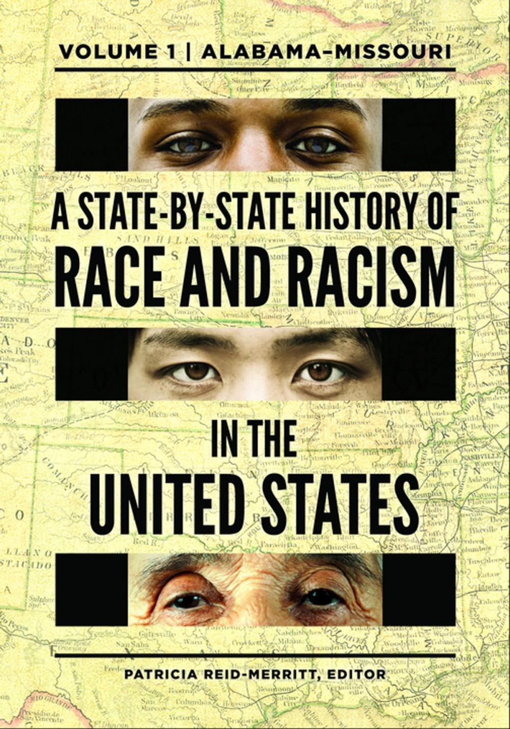 Big bigCover of A State-by-State History of Race and Racism in the United States [2 volumes]