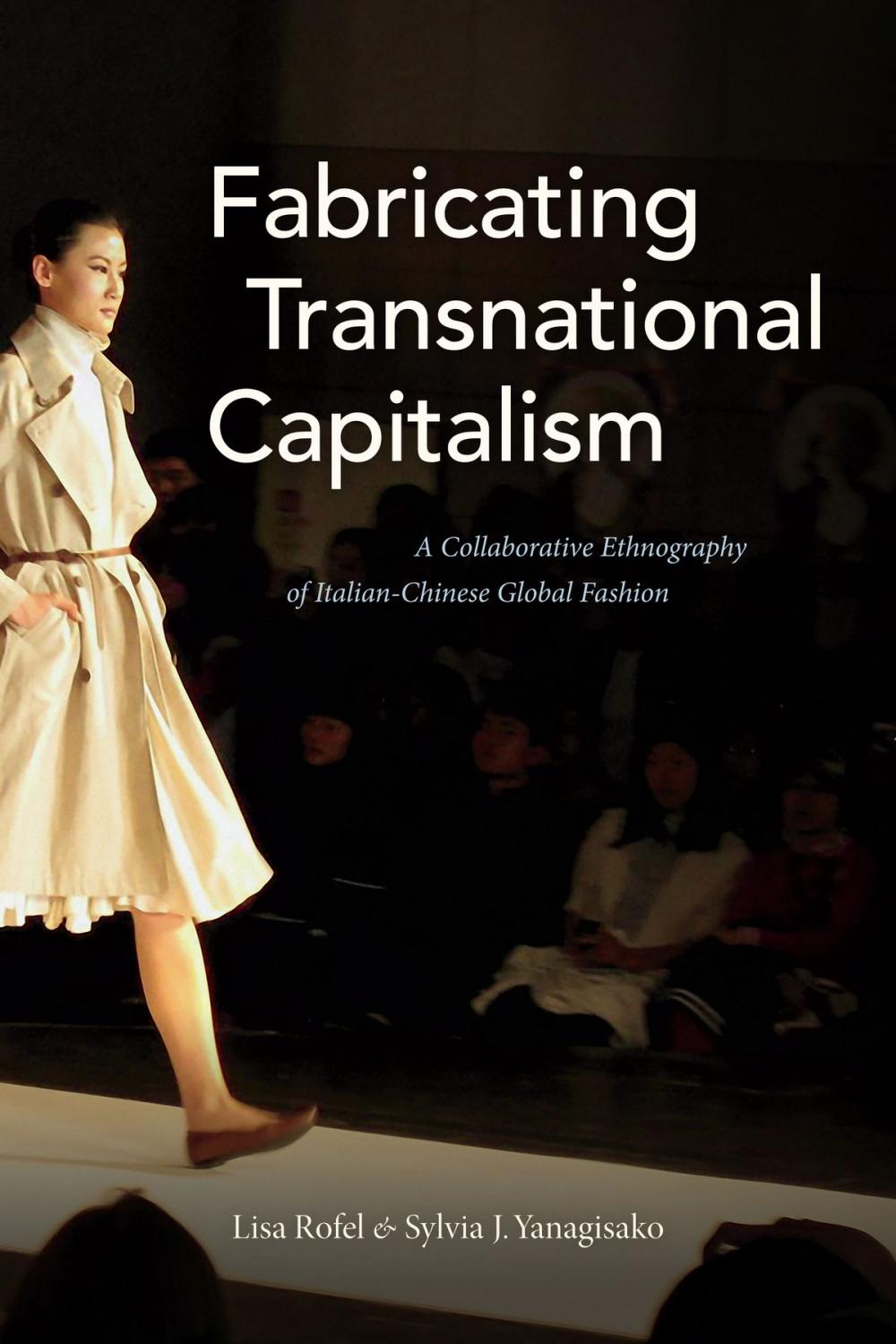 Big bigCover of Fabricating Transnational Capitalism