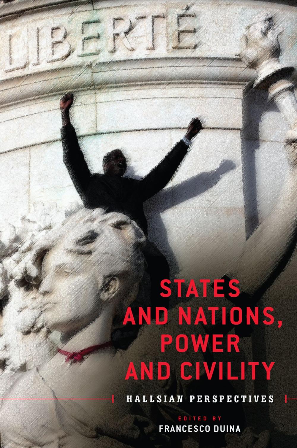 Big bigCover of States and Nations, Power and Civility