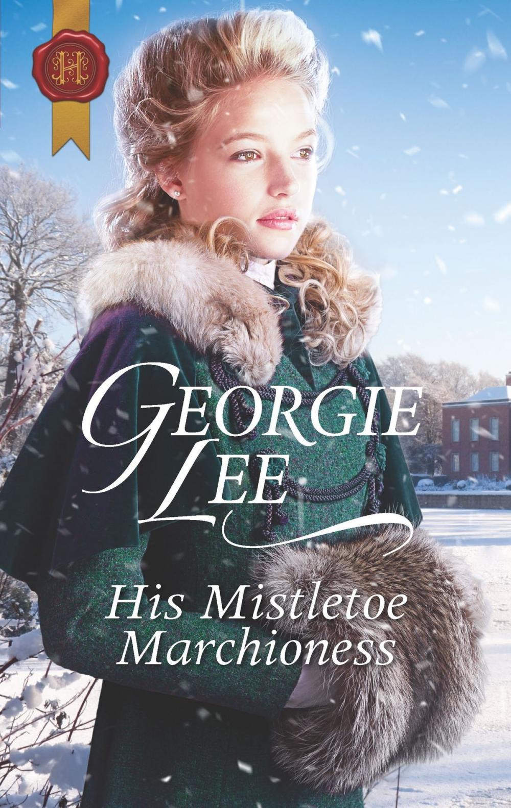 Big bigCover of His Mistletoe Marchioness