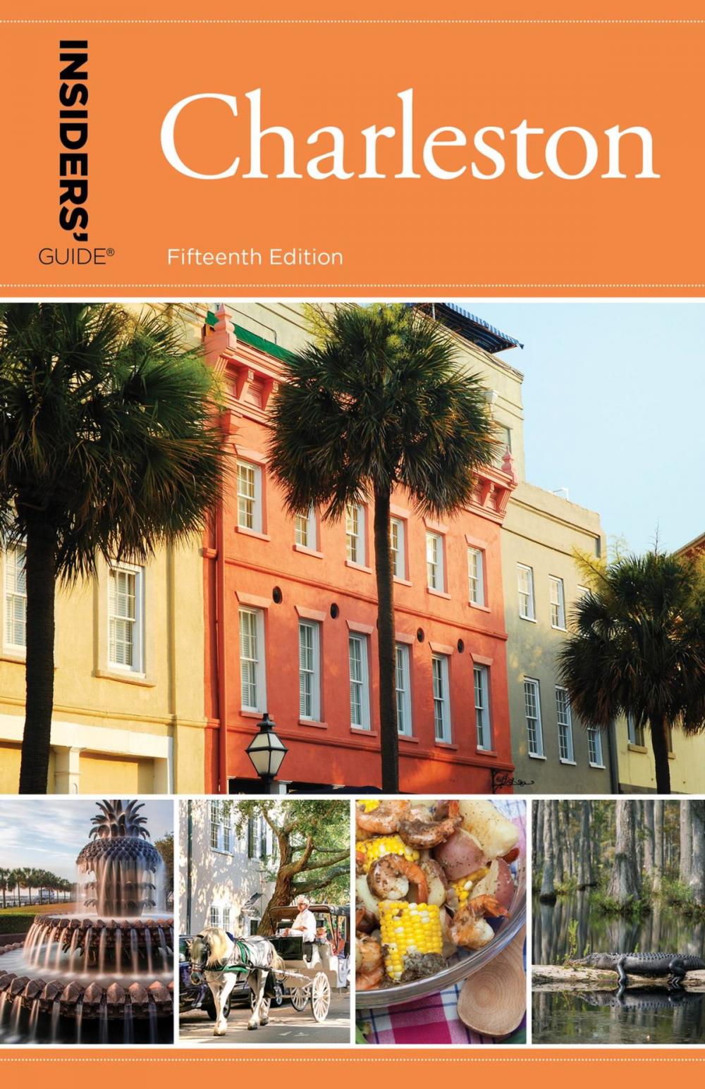 Big bigCover of Insiders' Guide® to Charleston