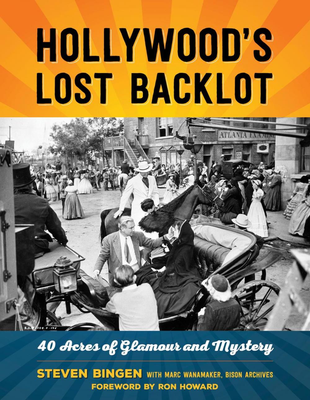 Big bigCover of Hollywood's Lost Backlot