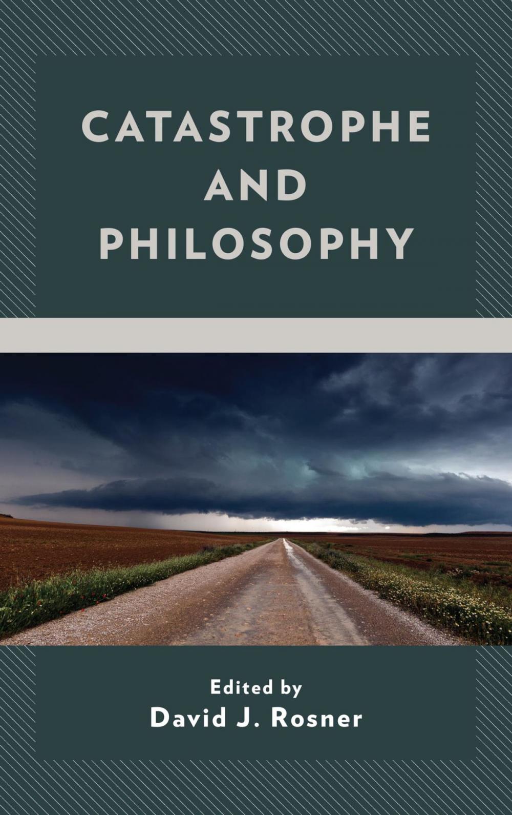 Big bigCover of Catastrophe and Philosophy