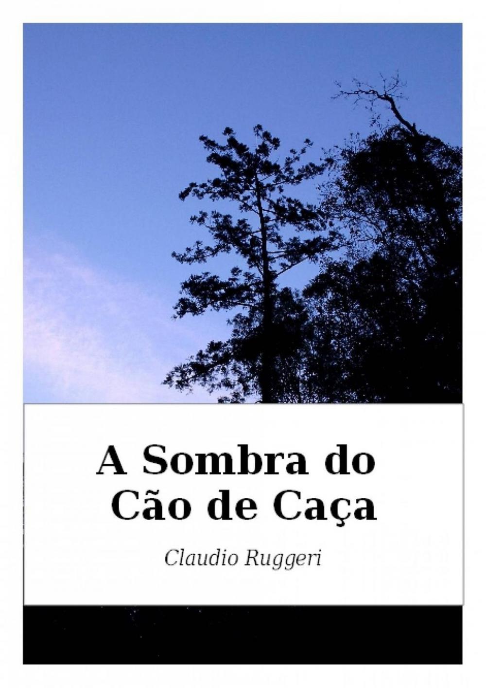 Big bigCover of A Sombra do Cão de Caça