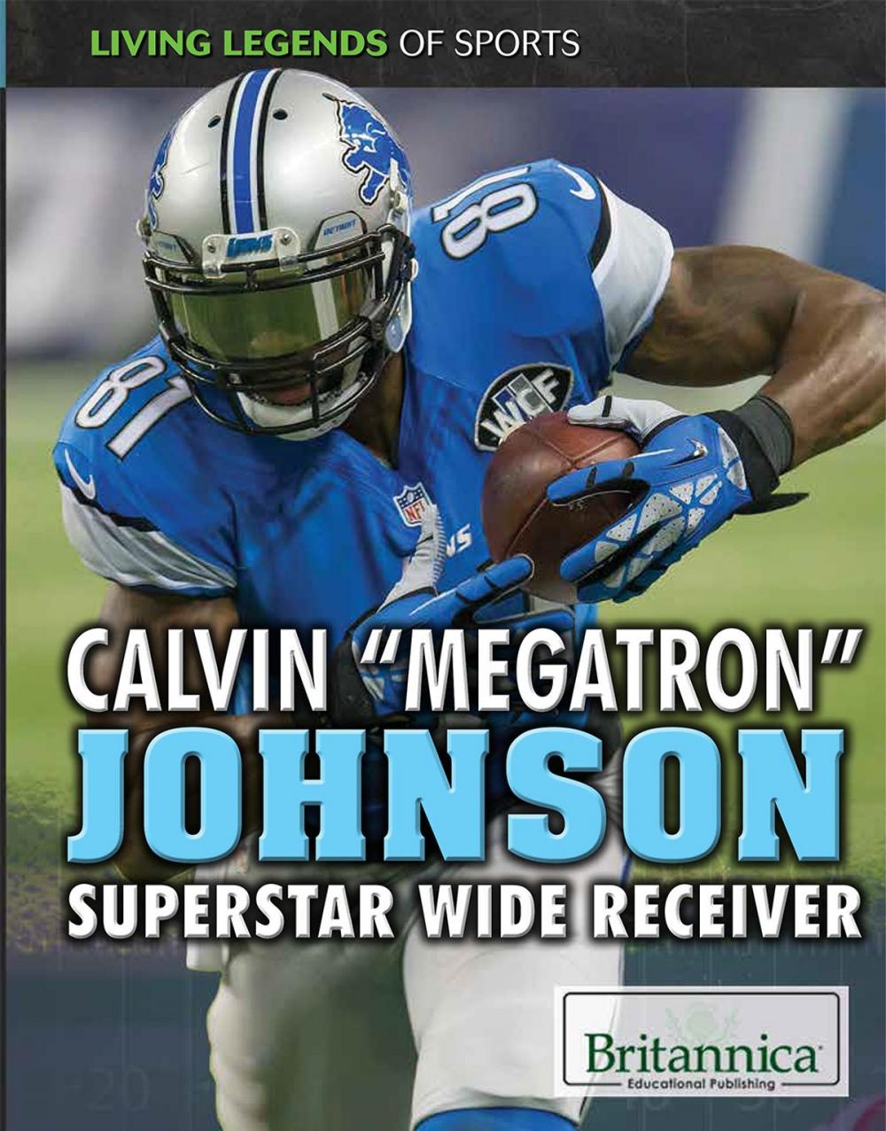 Big bigCover of Calvin "Megatron" Johnson