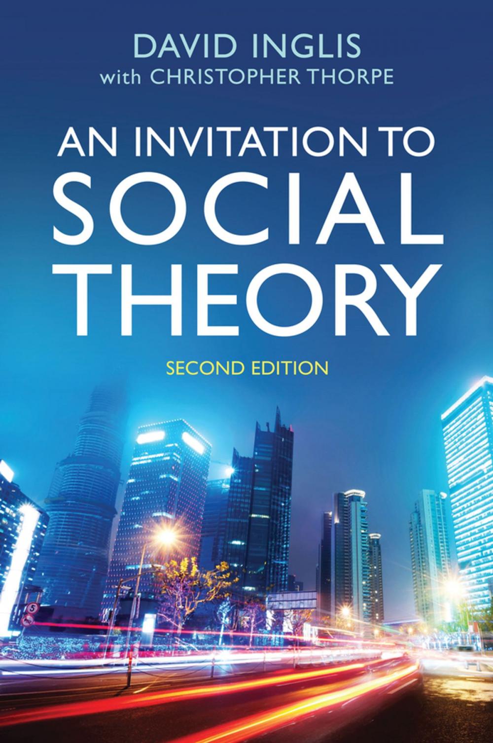 Big bigCover of An Invitation to Social Theory