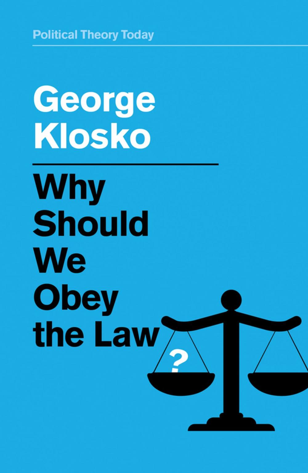 Big bigCover of Why Should We Obey the Law?