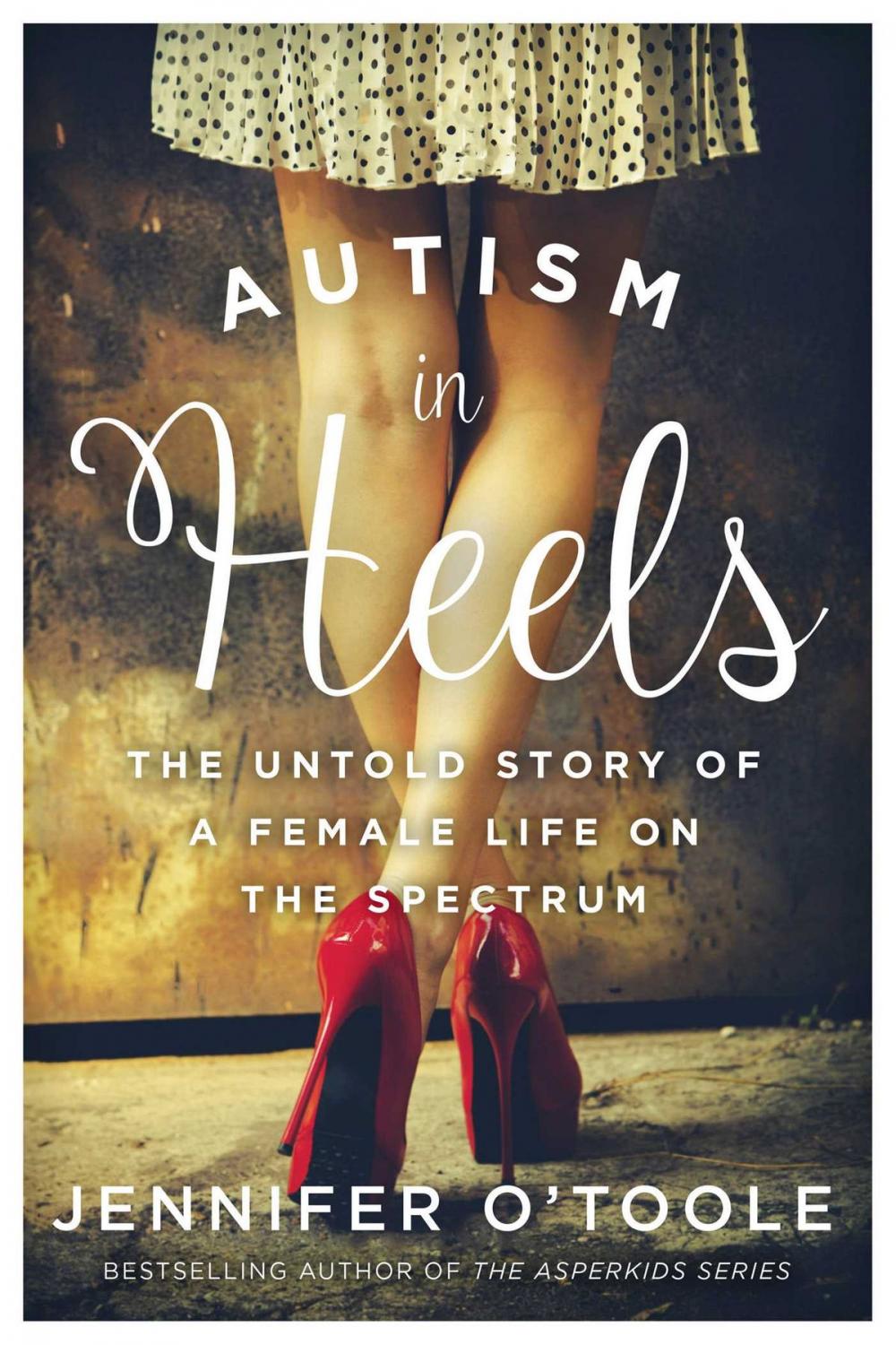 Big bigCover of Autism in Heels