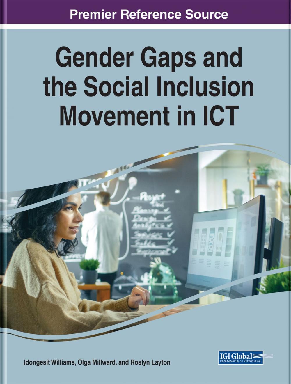 Big bigCover of Gender Gaps and the Social Inclusion Movement in ICT