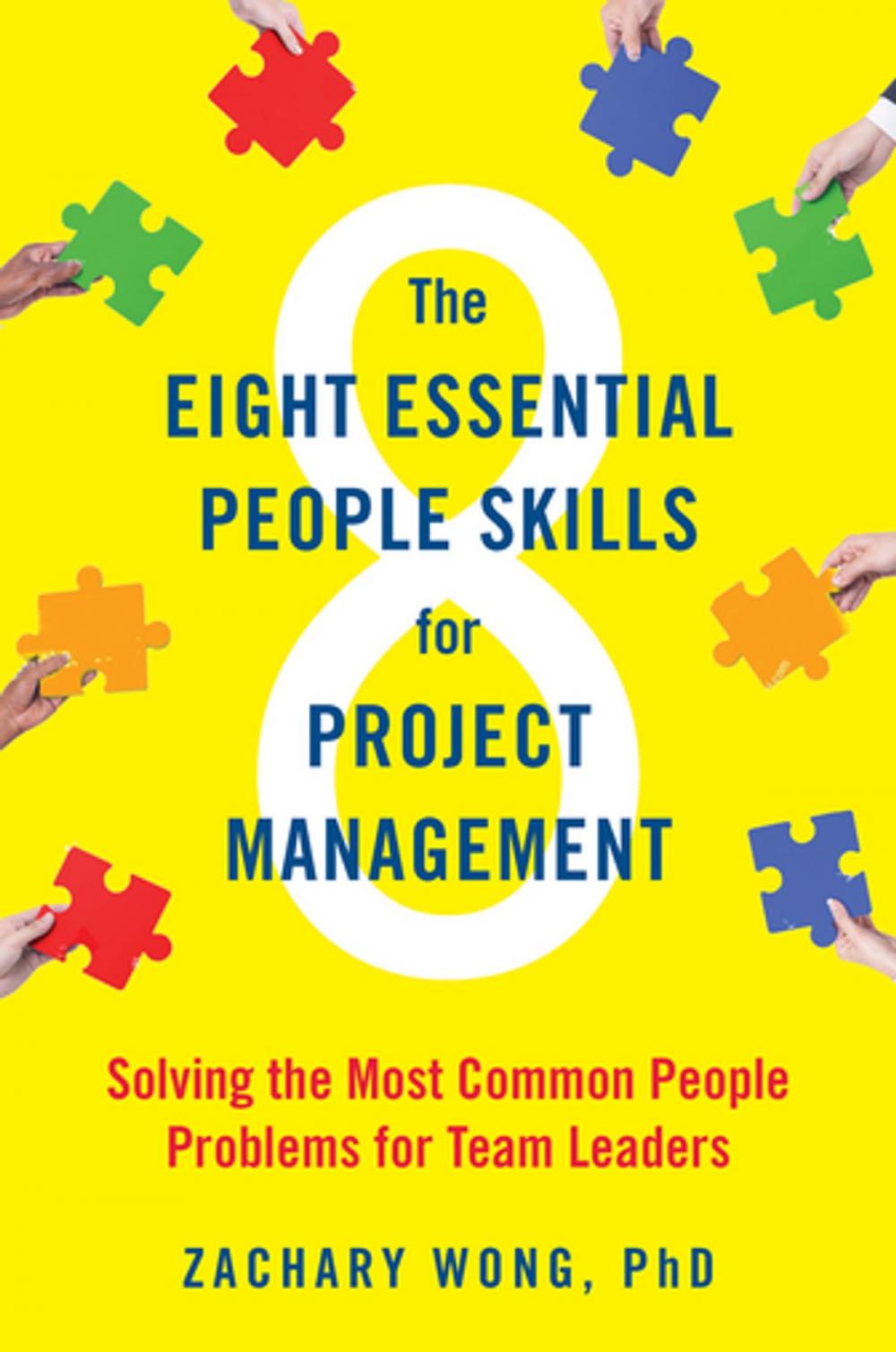 Big bigCover of The Eight Essential People Skills for Project Management