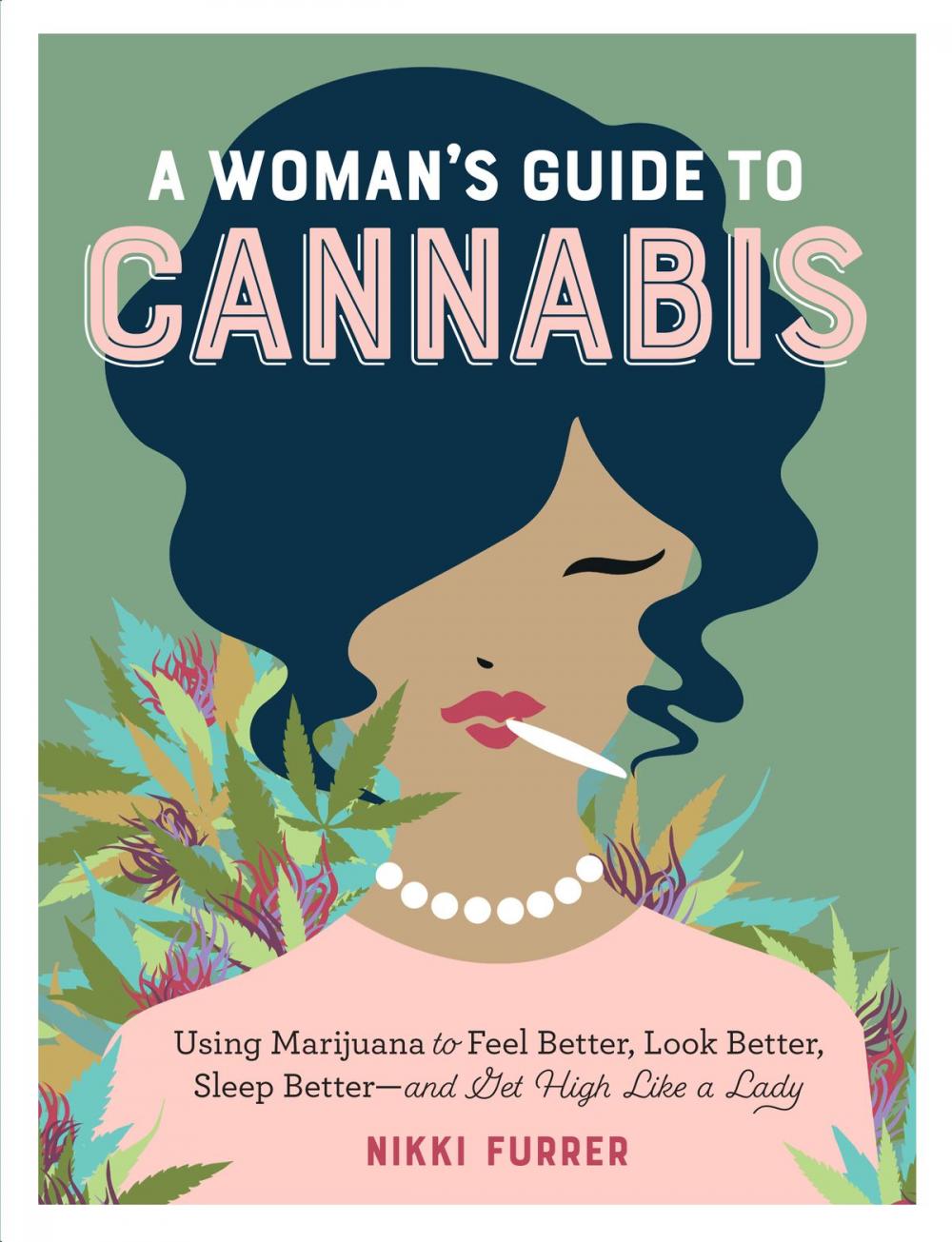 Big bigCover of A Woman's Guide to Cannabis