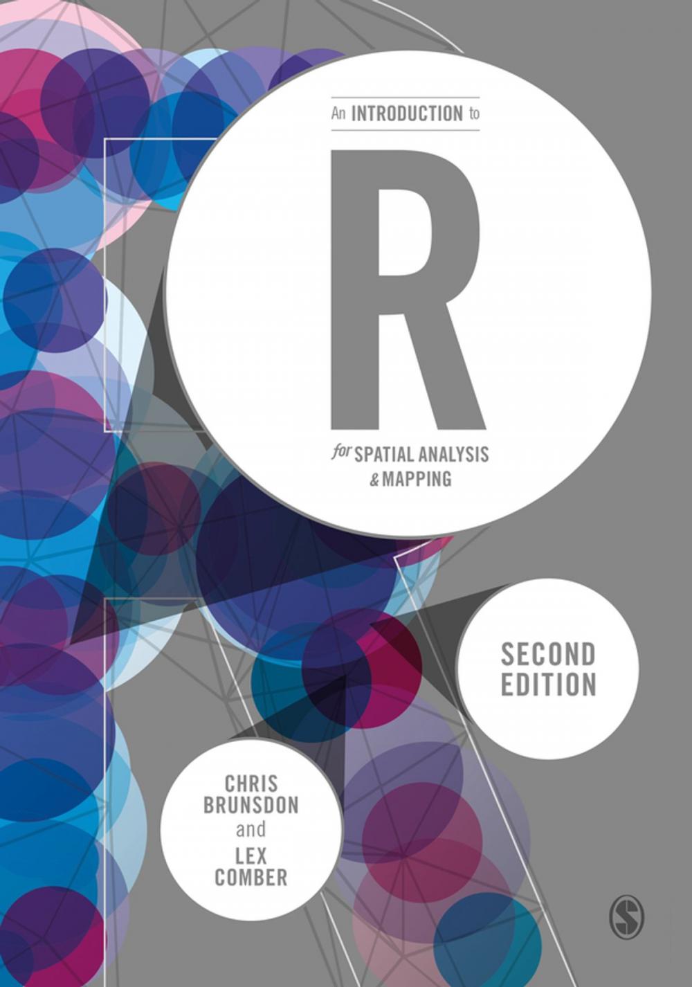 Big bigCover of An Introduction to R for Spatial Analysis and Mapping