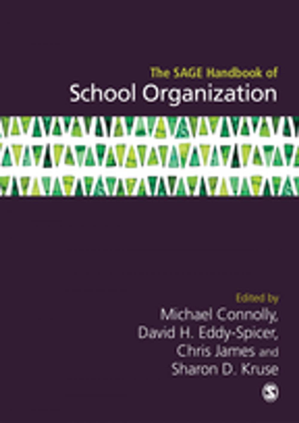 Big bigCover of The SAGE Handbook of School Organization