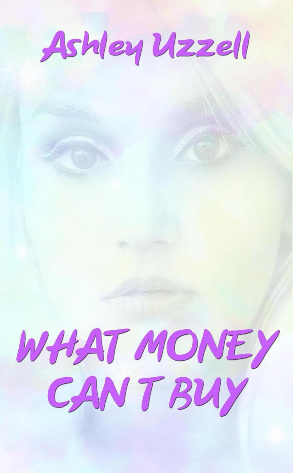 Big bigCover of What Money Can't Buy