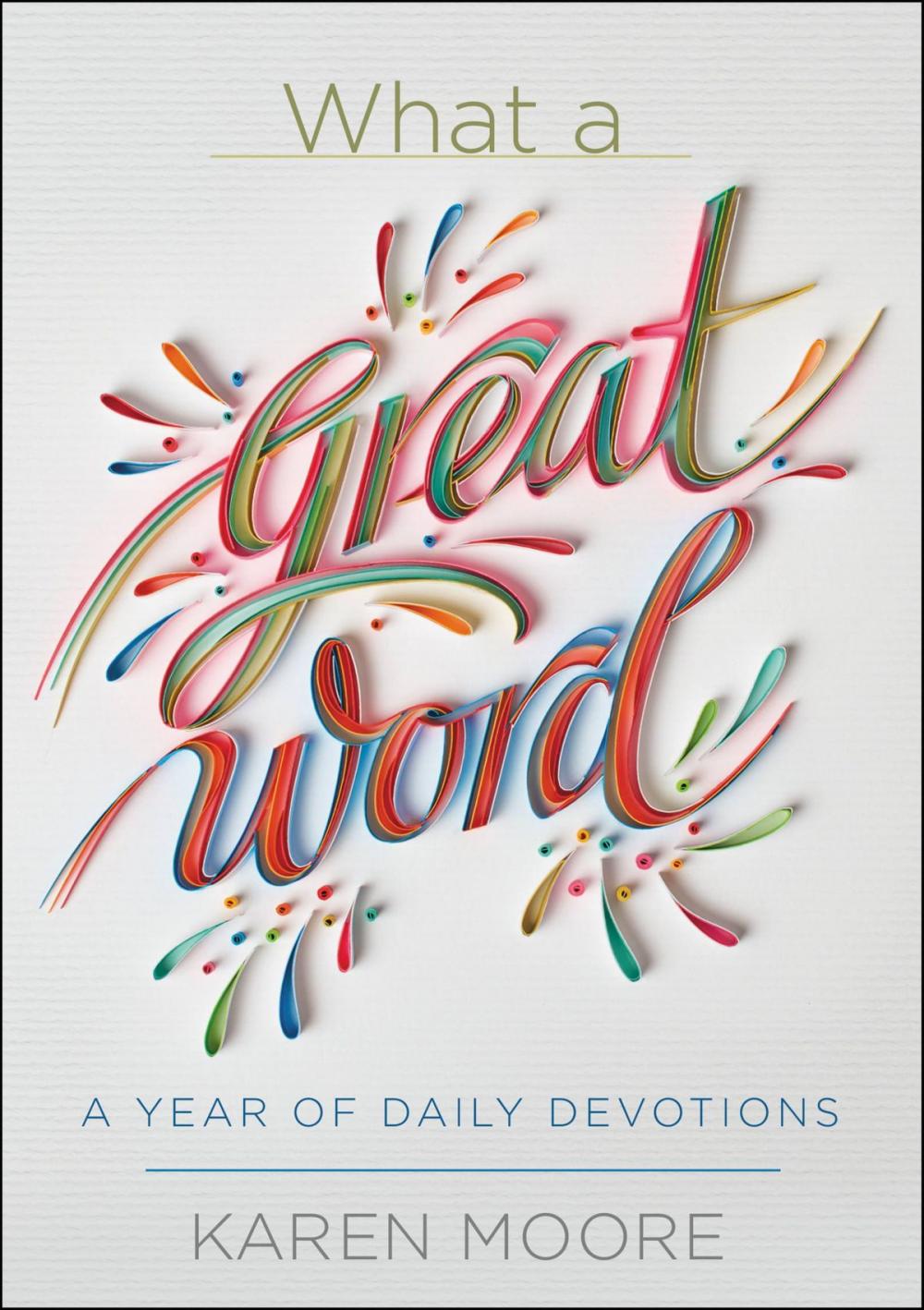 Big bigCover of What a Great Word!